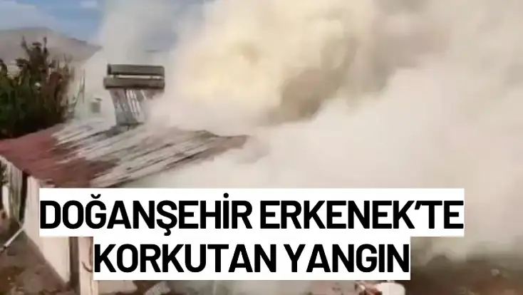 Doğanşehir Erkenek’te Korkutan Yangın