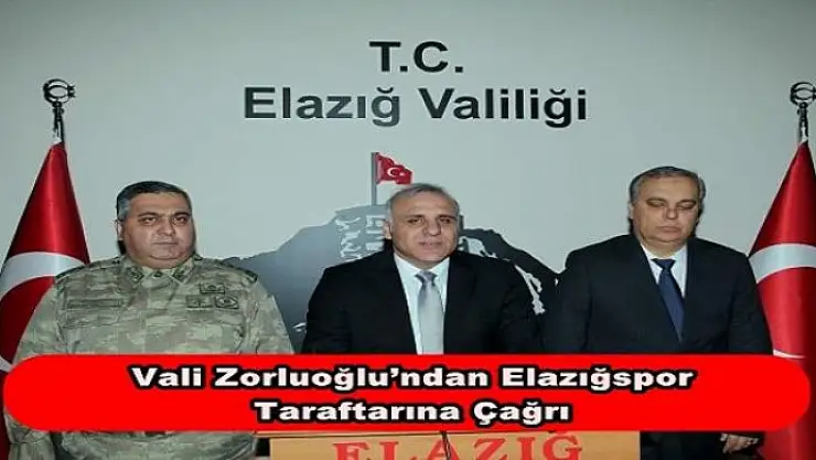 VALİ'DEN DERBİ İÇİN ÇAĞRI