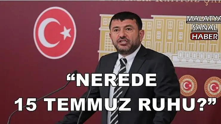 'AĞBABA: NEREDE 15 TEMMUZ RUHU?'''''