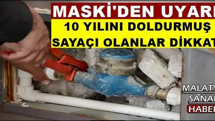10 YILINI DOLDURMUŞ  SAYAÇI OLANLAR DİKKAT!