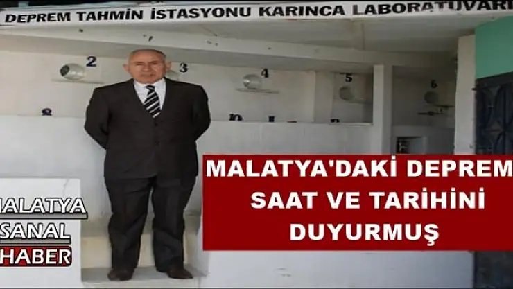 MALATYA'DAKİ DEPREMİ   SAAT VE TARİHİNİ  DUYURMUŞ