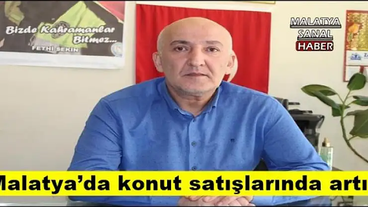 Malatya´da konut satışlarında artış