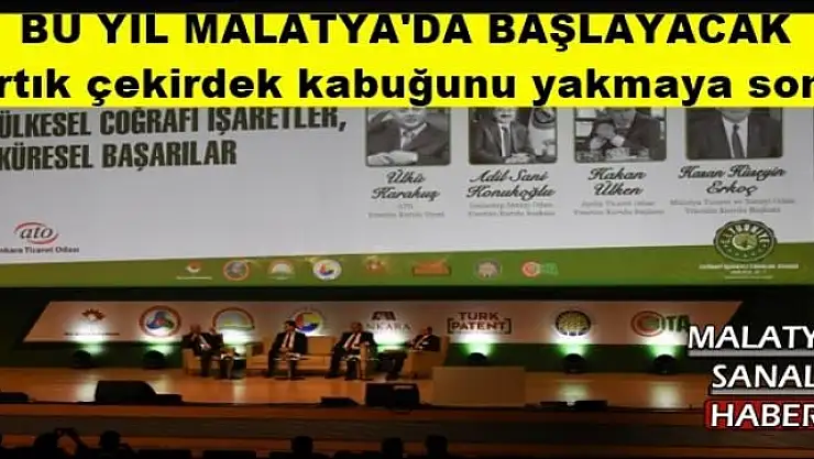 BU YIL MALATYA'DA BAŞLAYACAK