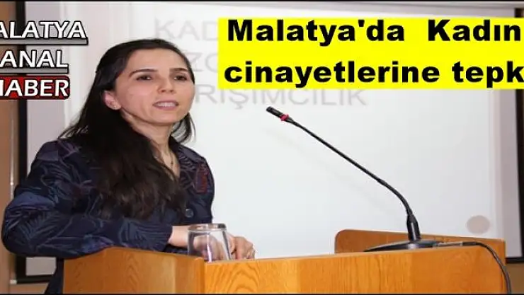 Malatya'da Kadın cinayetlerine tepki