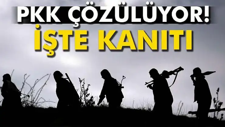 PKK çözülüyor! İşte kanıtı