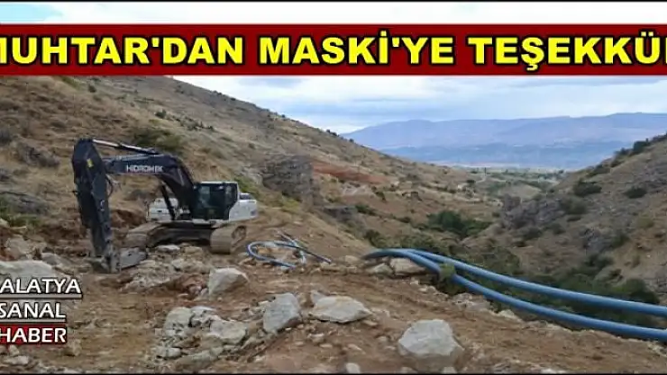 MUHTAR'DAN MASKİ'YE TEŞEKKÜR