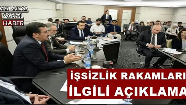 İŞSİZLİK RAKAMLARI İLE İLGİLİ AÇIKLAMA