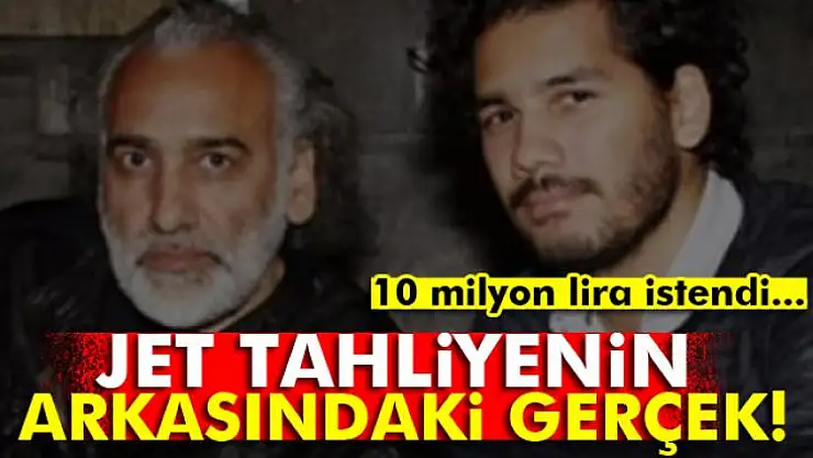 Jet tahliyeden 3 milyon çıktı!