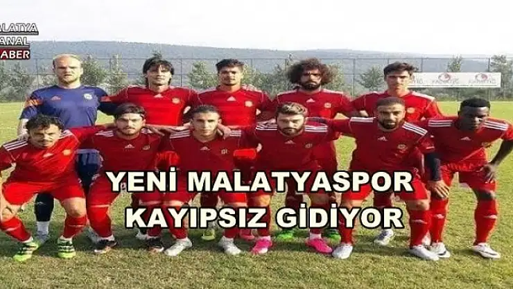 YENİ MALATYASPOR KAYIPSIZ GİDİYOR