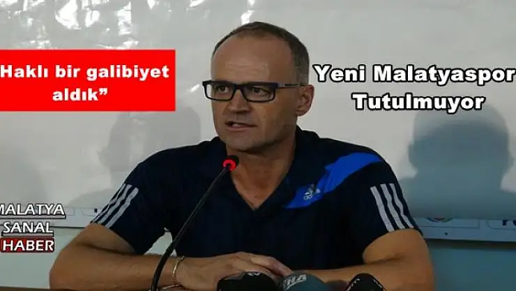 Yeni Malatyaspor Tutulmuyor