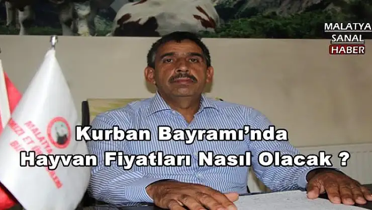 Kurban Bayramı´nda Hayvan Fiyatları Nasıl Olacak ?