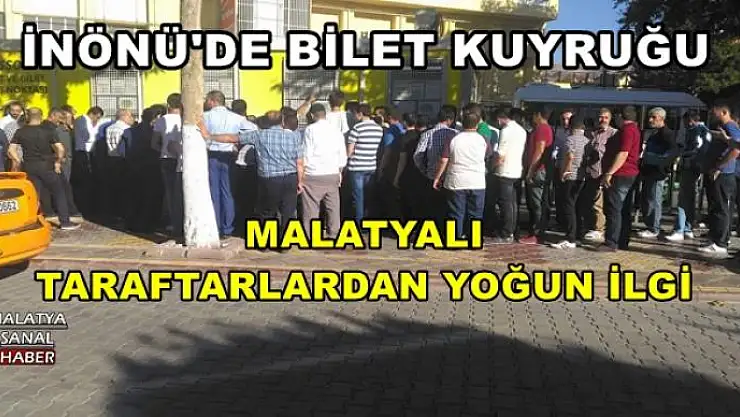 MALATYALI TARAFTARLARDAN YOĞUN İLGİ