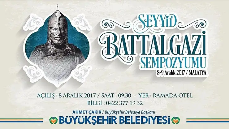 'Büyükşehir´den Seyyid Battalgazi Sempozyumu'