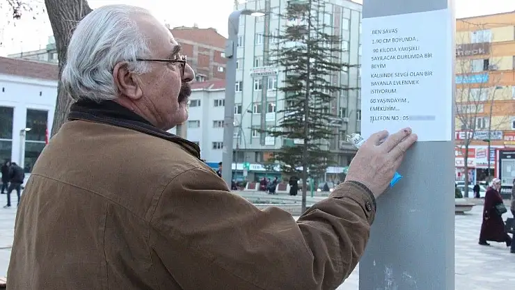 'Mutluluğu yakalayacağı ''eşi'' ilanla arıyor'