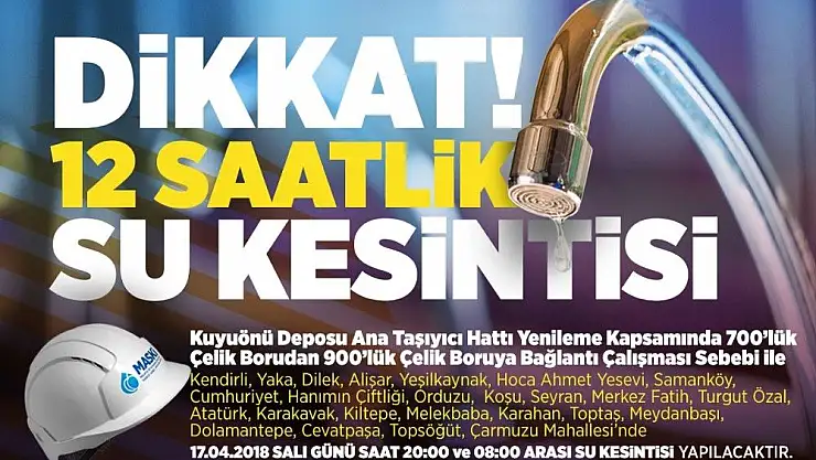 'Malatya´da 12 saatlik su kesintisi yaşanacak'