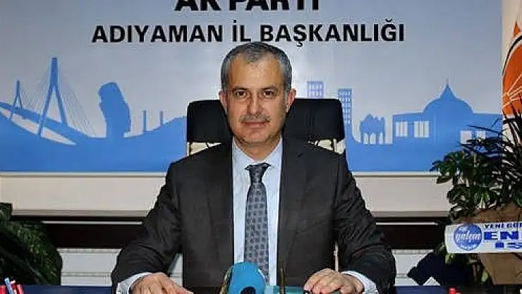 'AK Parti Adıyaman İl Başkanı istifa etti'