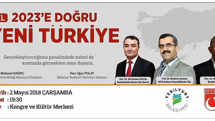 '`2023´e Doğru Yeni Türkiye´ konulu panel düzenlenecek'