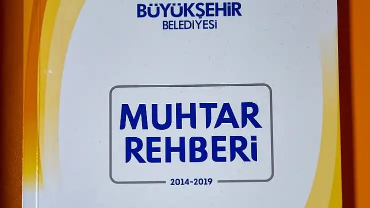 'Büyükşehirden `Muhtar Rehberi´ kitabı'