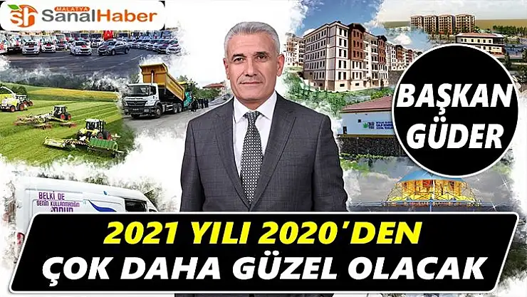 2021 Yılı 2020´den Çok Daha Güzel Olacak
