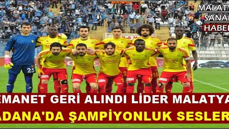 Adana Demirspor: 1 - Evkur Yeni Malatyaspor: 2