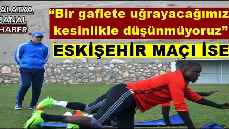 'İrfan Buz: Bir gaflete uğrayacağımızı kesinlikle düşünmüyoruz'''''