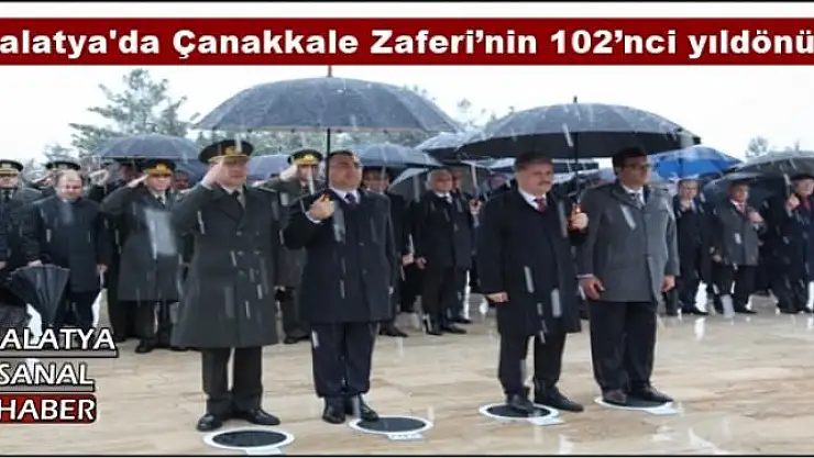 Malatya'da Çanakkale Zaferi´nin 102´nci yıldönümü 