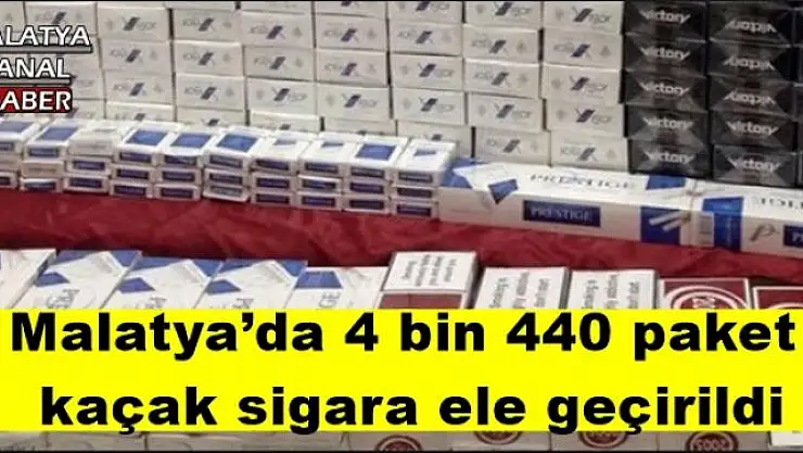 Malatya´da 4 bin 440 paket  kaçak sigara ele geçirildi