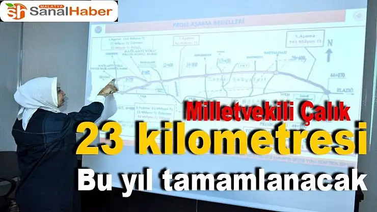 23 kilometresi bu yıl tamamlanacak