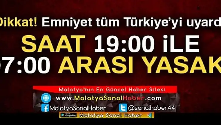Emniyet Tüm Türkiye'yi Uyardı