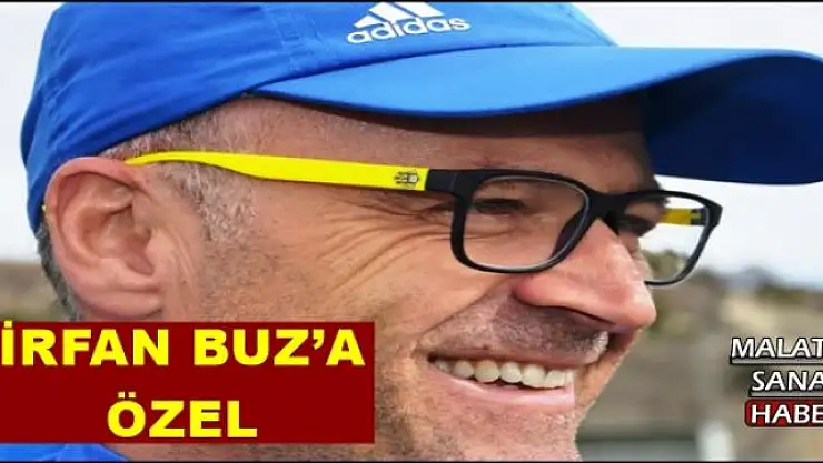 İRFAN BUZ´A ÖZEL