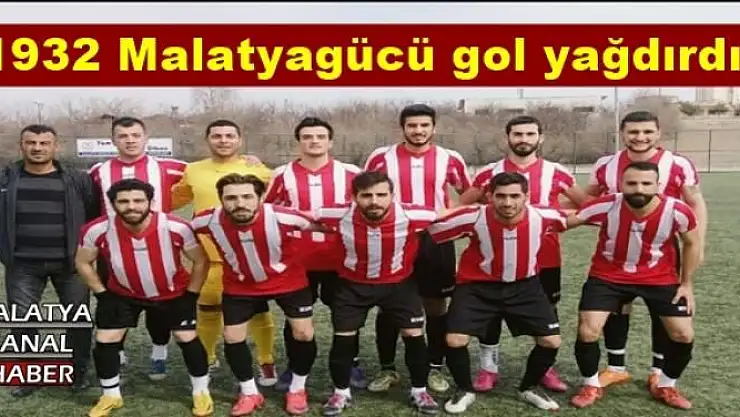 1932 Malatyagücü gol yağdırdı 