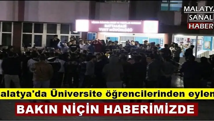 Malatya'da Üniversite öğrencilerinden eylem