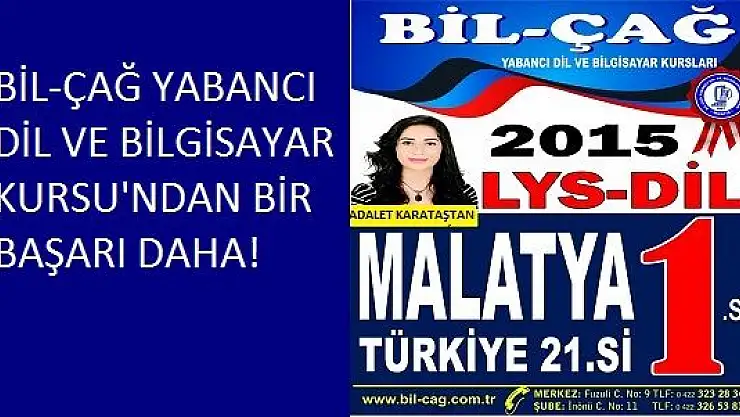 BİL-ÇAĞ YABANCI DİL KURSU'NDAN BİR BAŞARI DAHA!