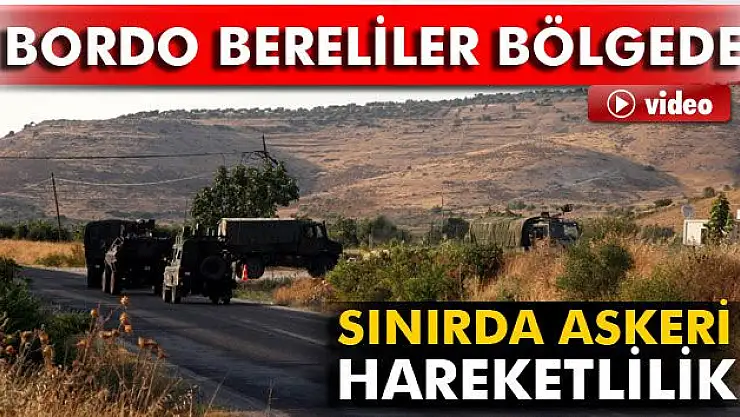Profesyonel komando birlikleri Suriye sınırına sevk edildi