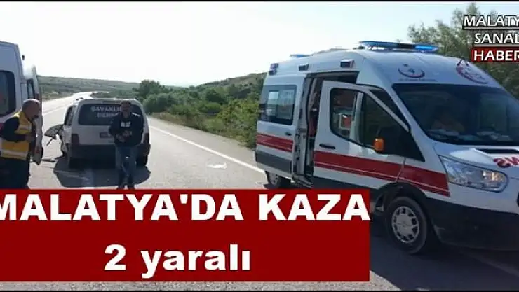 MALATYA'DA KAZA 2 yaralı