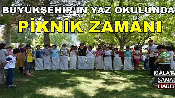 BÜYÜKŞEHİR´İN YAZ OKULUNDA  PİKNİK ZAMANI