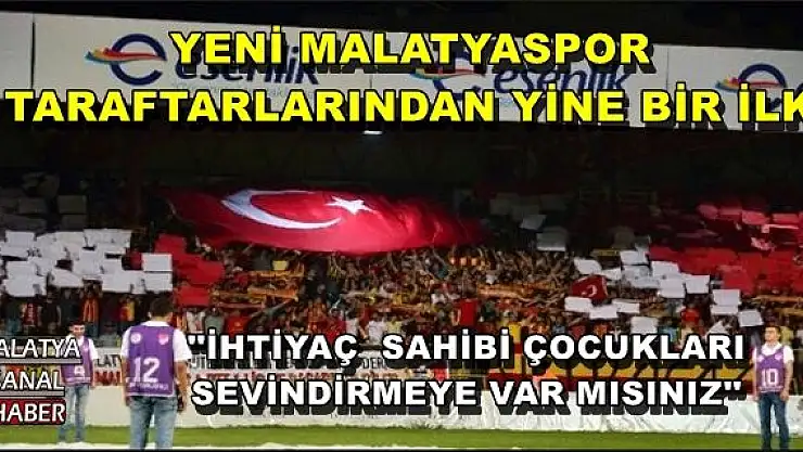 ''İHTİYAÇ  SAHİBİ ÇOCUKLARI  SEVİNDİRMEYE VAR MISINIZ''