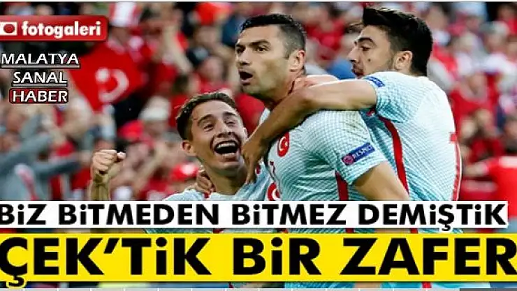 BİZ BİTMEDEN BİTMEZ DEMİŞTİK! 'ÇEK'TİK BİR ZAFER!