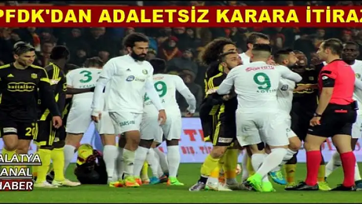 PFDK'DAN ADALETSİZ KARARA İTİRAZ