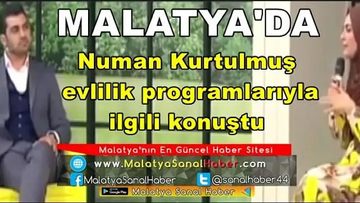  Numan Kurtulmuş Malatya'da evlilik programlarıyla ilgili konuştu
