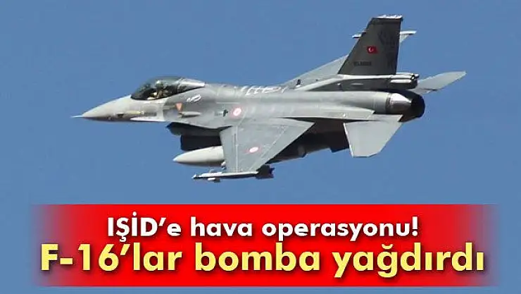 İŞİD'E OPERASYON: 35 ÖLÜ