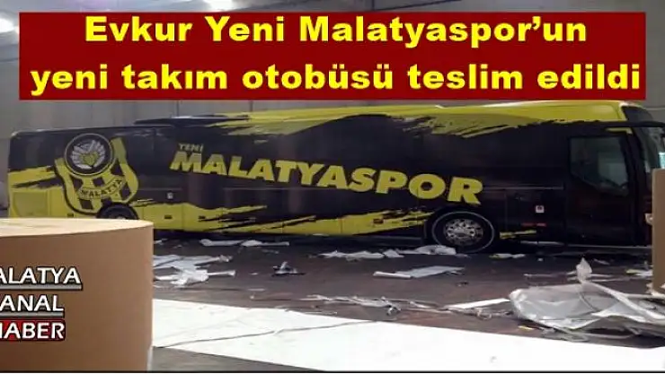 Evkur Yeni Malatyaspor´un yeni takım otobüsü teslim edildi