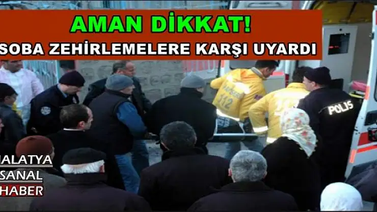 ACAR:MALATYALILARI UYARDI 