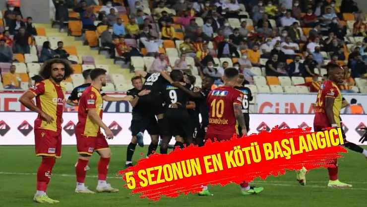 5 sezonun en kötü başlangıcı