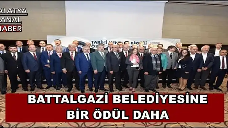 BATTALGAZİ BELEDİYESİNE BİR ÖDÜL DAHA VERİLDİ 