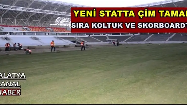 'Bugün itibariyle çim serme işlemini tamamladık'''''