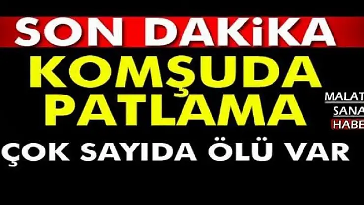 KOMŞUDA PATLAMA