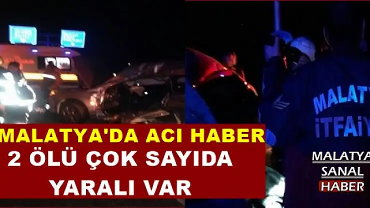 MALATYA'DA ACI HABER