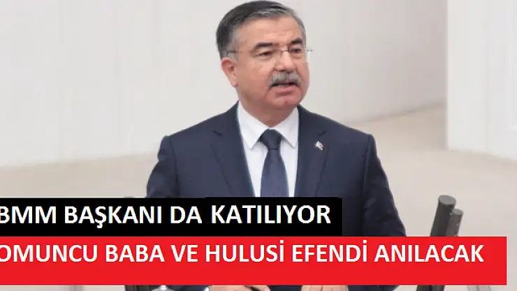 SOMUNCU BABA VE HULUSİ EFENDİYİ ANMA ETKİNLİKLERİ
