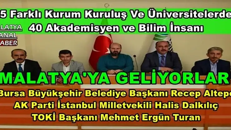 MALATYA'YA GELİYORLAR